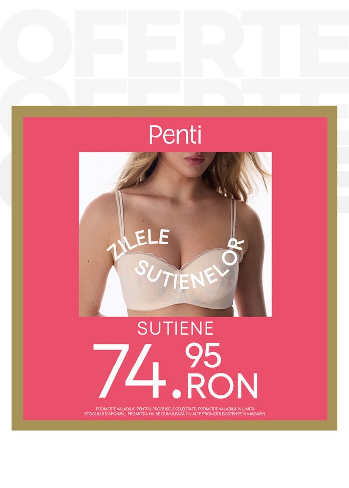 promotie sutiene penti colosseum mall